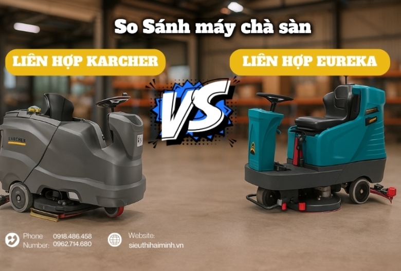 So Sánh Máy Chà Sàn Ngồi Lái Karcher Và Eureka