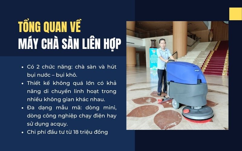 Tổng quan về máy chà sàn liên hợp