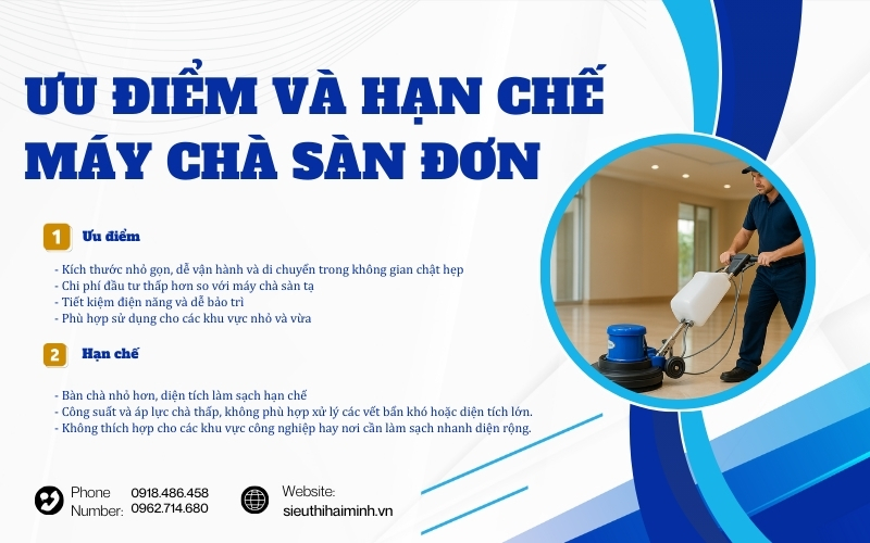 Ưu điểm và hạn chế của máy chà sàn đơn