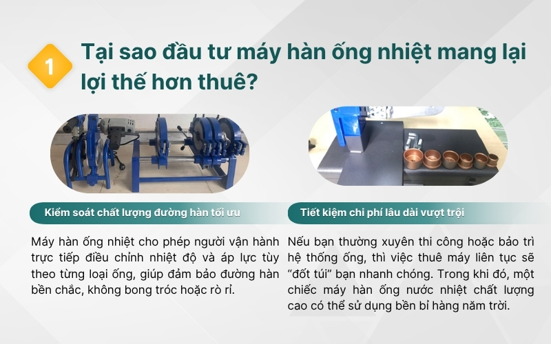 6 lý do bạn nên đầu tư máy hàn ống nước nhiệt ngay