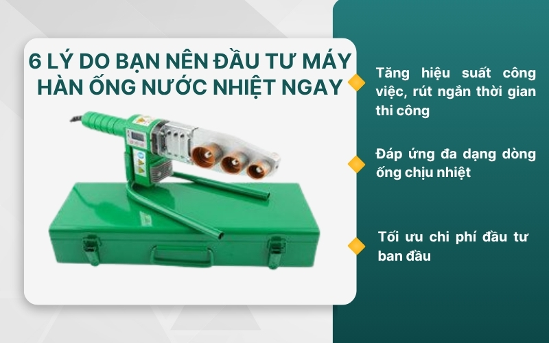 Đầu tư máy hàn ống nhựa giúp tối ưu chi phí đầu tư ban đầu