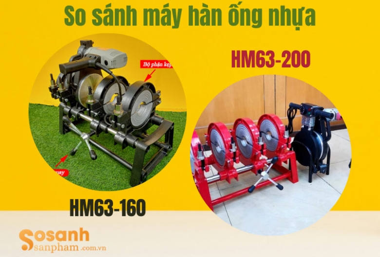 So sánh máy hàn ống HM63-160 và HM63-200