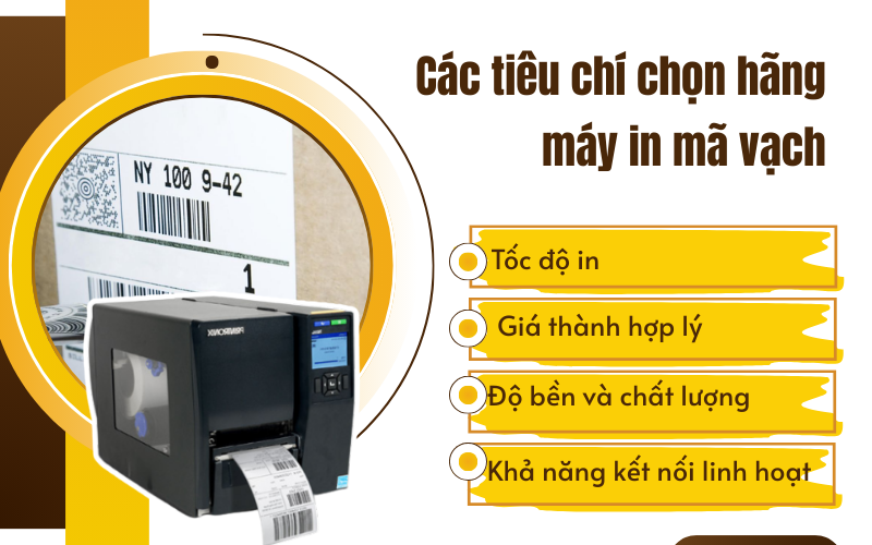 Các tiêu chí chọn hãng máy in mã vạch tốt nhất