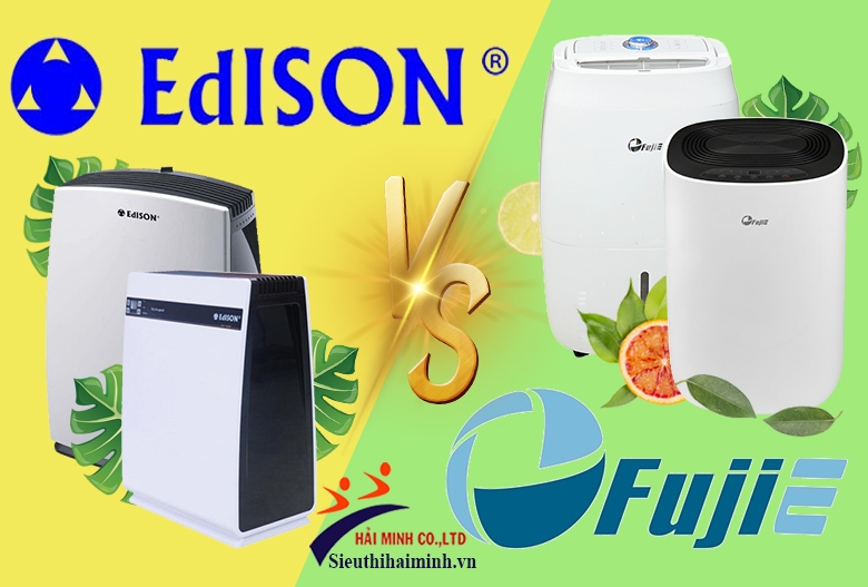 So sánh máy hút ẩm Fujie và Edison