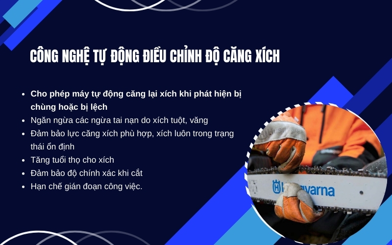 Công nghệ tự động điều chỉnh độ căng xích ở máy cưa xích