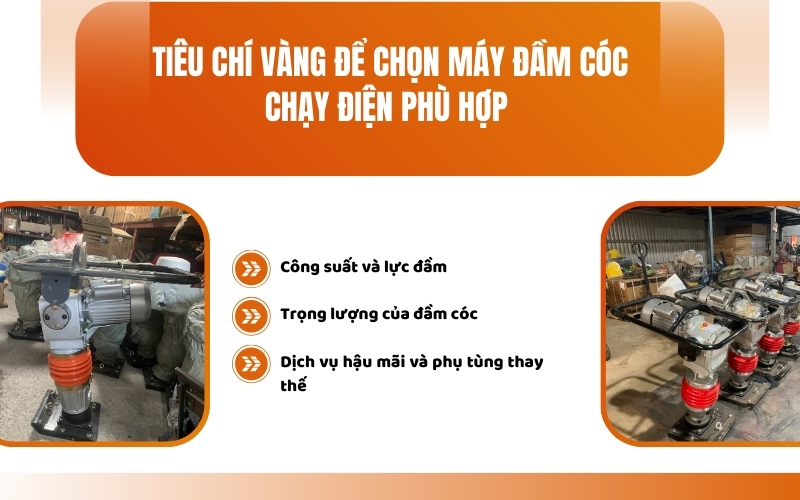 Tiêu chí vàng để chọn máy đầm cóc chạy điện phù hợp