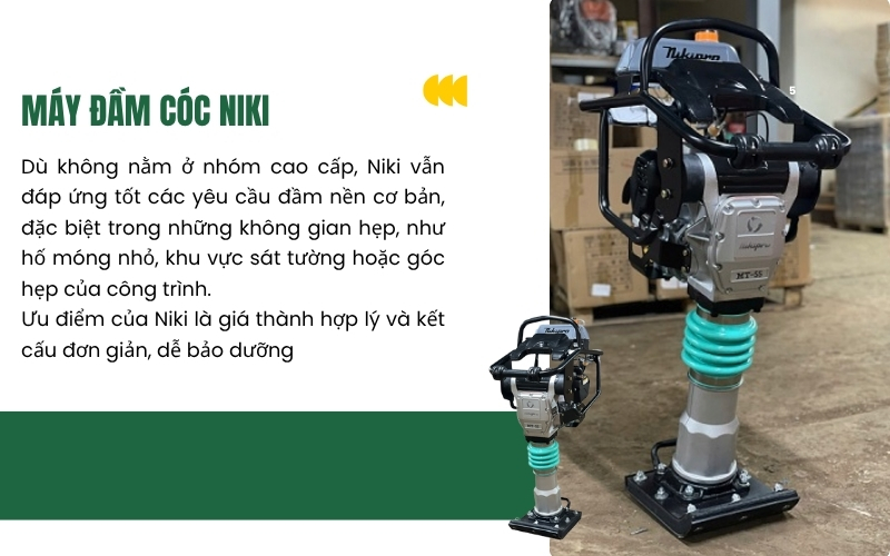 Máy đầm cóc Niki giá rẻ, được ưa dùng với người Việt 