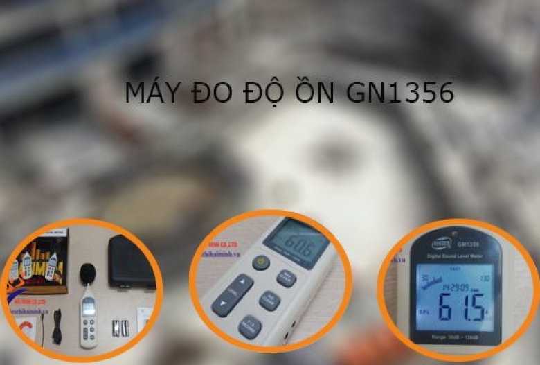 Thông tin về chiếc máy đo độ ồn GN1356 bạn cần biết