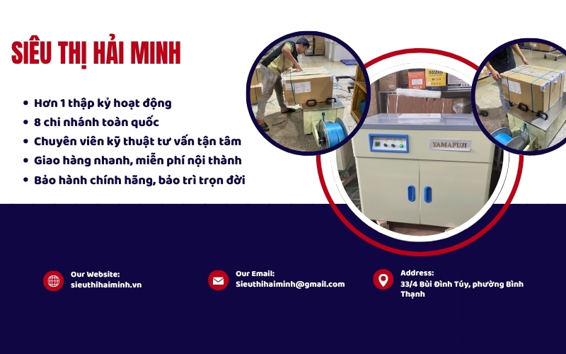 Chọn Siêu Thị Hải Minh để mua máy đóng đai thùng chính hãng
