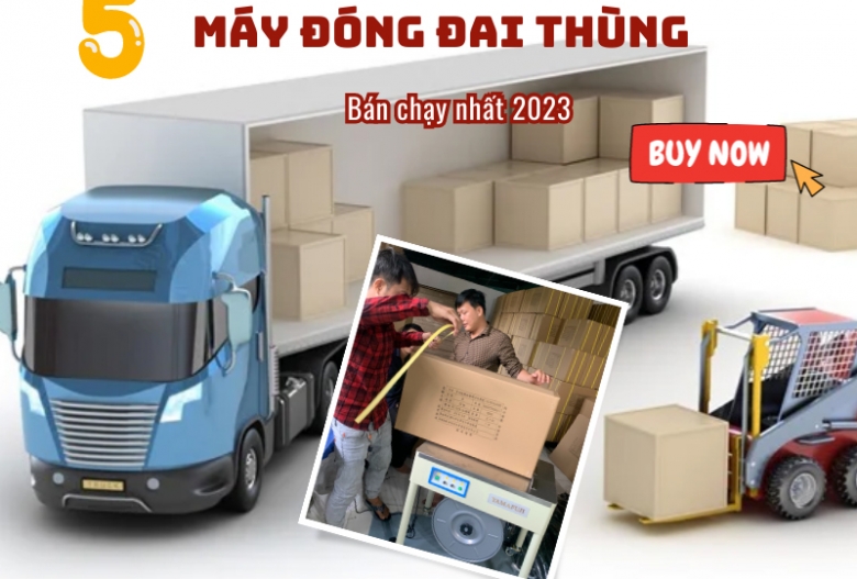 Top 5 Máy Đóng Đai Thùng Tốt Bán Chạy Nhất Năm 2023