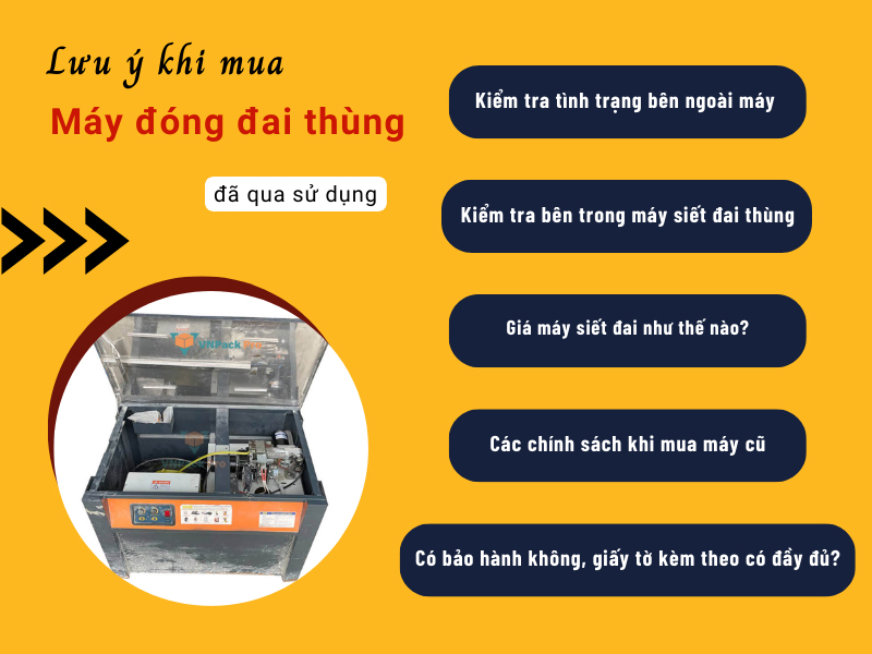 các lưu ý khi mua máy đóng đai đã qua sử dụng