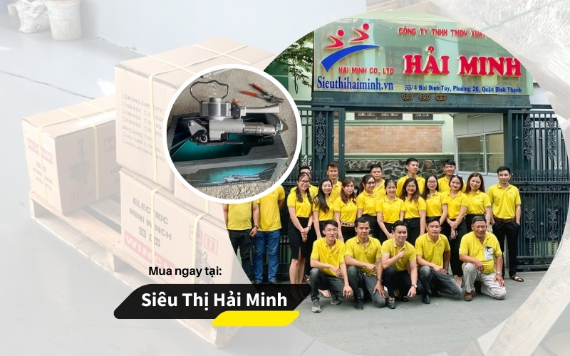 Vì sao nên chọn mua máy đóng đai tại Siêu Thị Hải Minh?