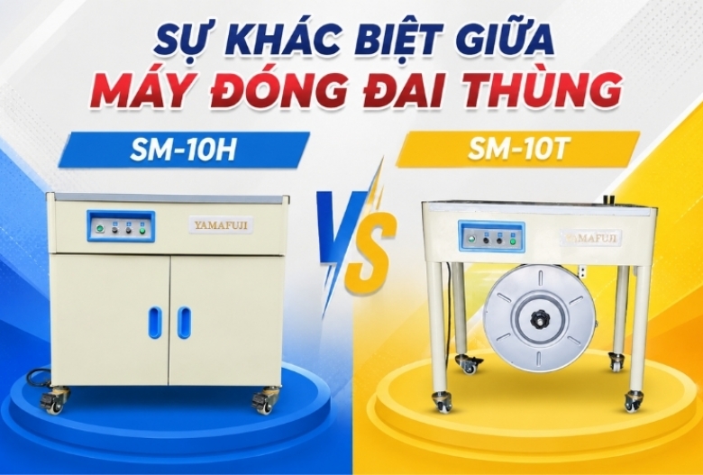 Sự khác biệt giữa máy đóng đai thùng SM-10H và SM-10T