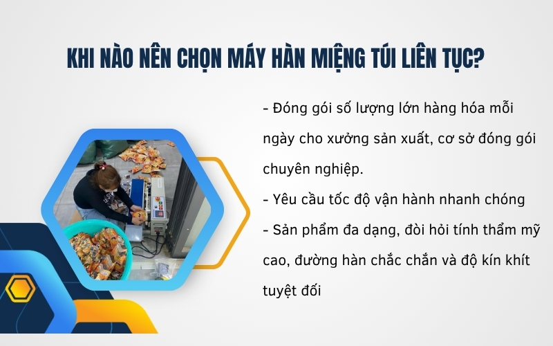 Khi nào nên chọn máy hàn miệng túi liên tục?