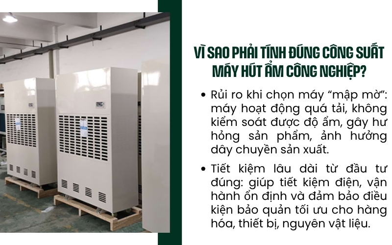 Vì sao phải tính đúng công suất máy hút ẩm công nghiệp?