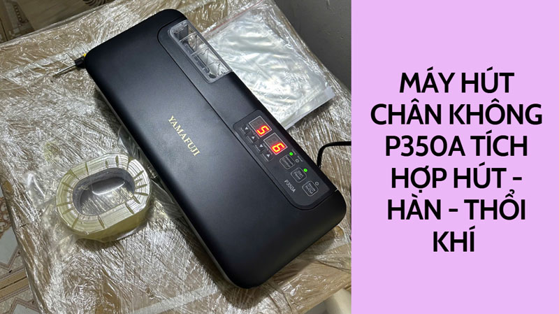 03 máy hút chân không gia đình bán chạy 03 máy hút chân không gia đình bán chạy