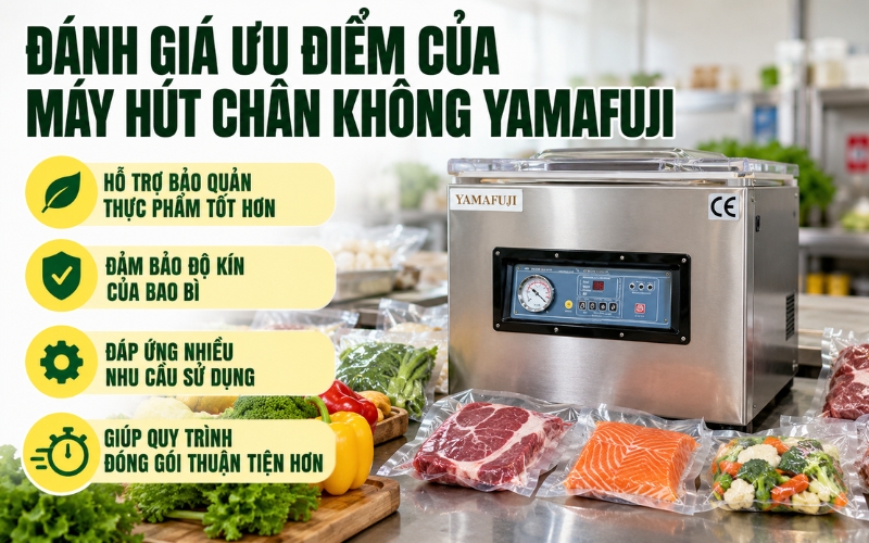 Đánh giá ưu điểm của máy hút chân không Yamafuji