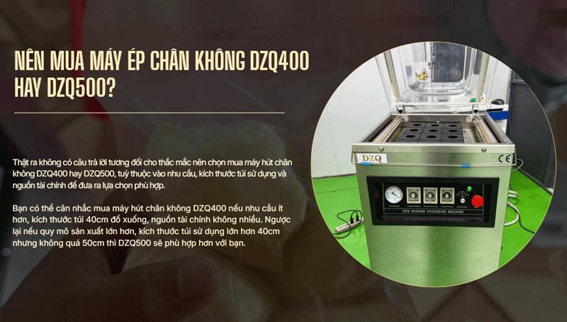 Nên mua máy ép chân không DZQ400 hay DZQ500? Nên mua máy ép chân không DZQ400 hay DZQ500?