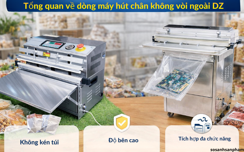 Tổng quan về dòng máy hút chân không vòi ngoài DZ