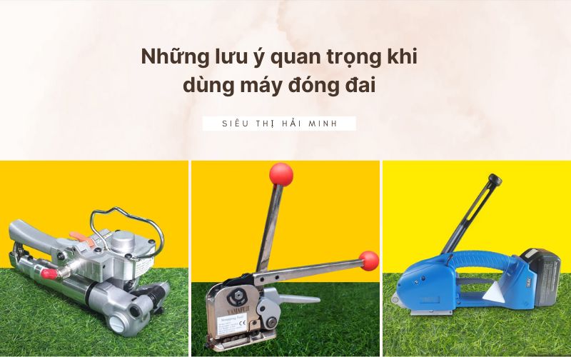 Những lưu ý quan trọng khi dùng máy đóng đai thùng carton