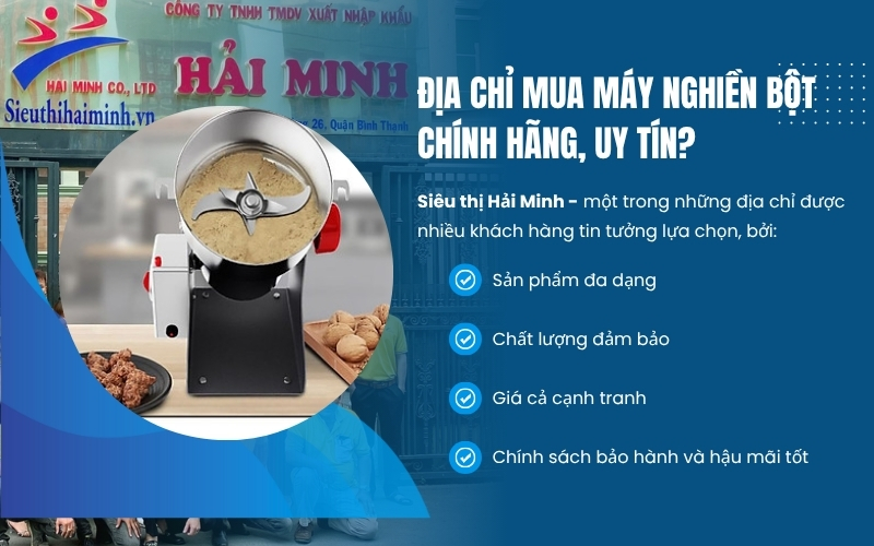 Địa chỉ mua máy nghiền bột chính hãng, uy tín?