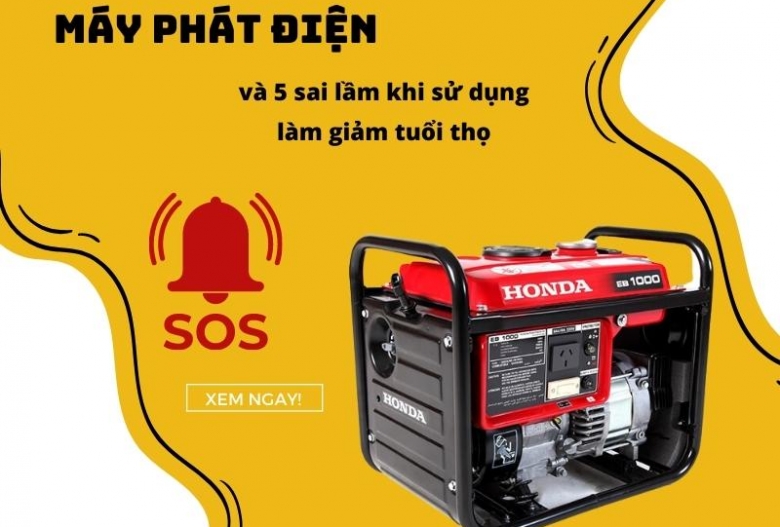 5 Sai Lầm Khi Sử Dụng Máy Phát Điện Sẽ Rút Ngắn Tuổi Thọ Của Máy