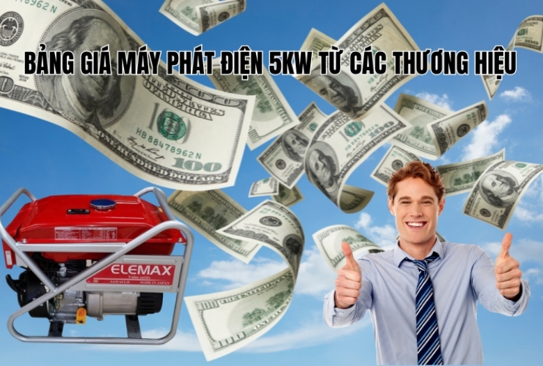 Bảng giá máy phát điện 5kw từ các thương hiệu