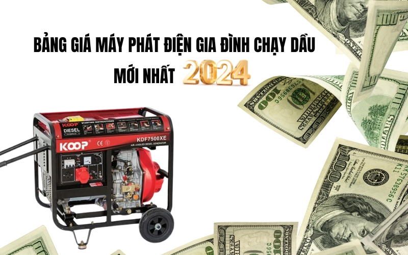 Bảng giá máy phát điện gia đình chạy dầu mới nhất 2024