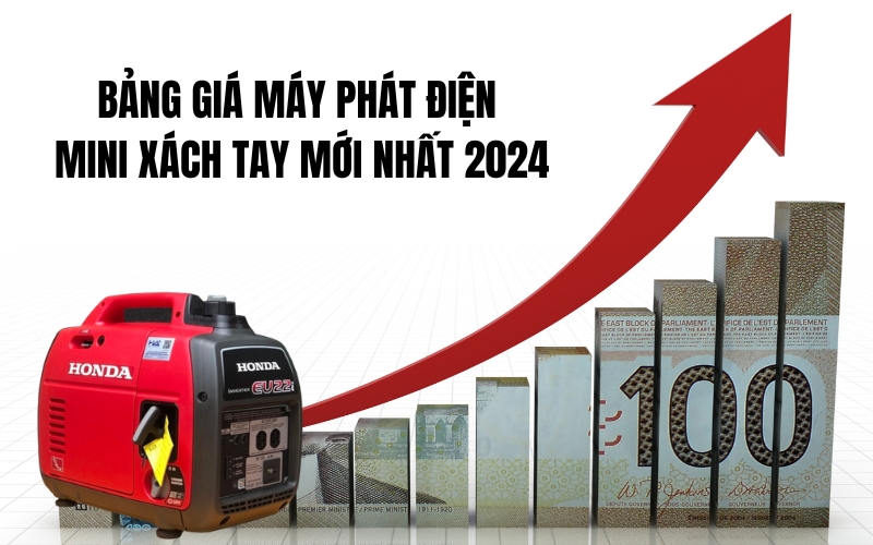 Bảng giá máy phát điện mini xách tay mới nhất 2024