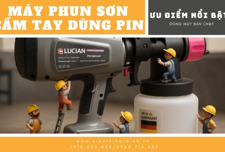 Ưu điểm của máy phun sơn cầm tay dùng pin - dòng máy bán chạy