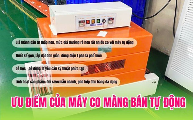 Ưu điểm máy co màng bán tự động
