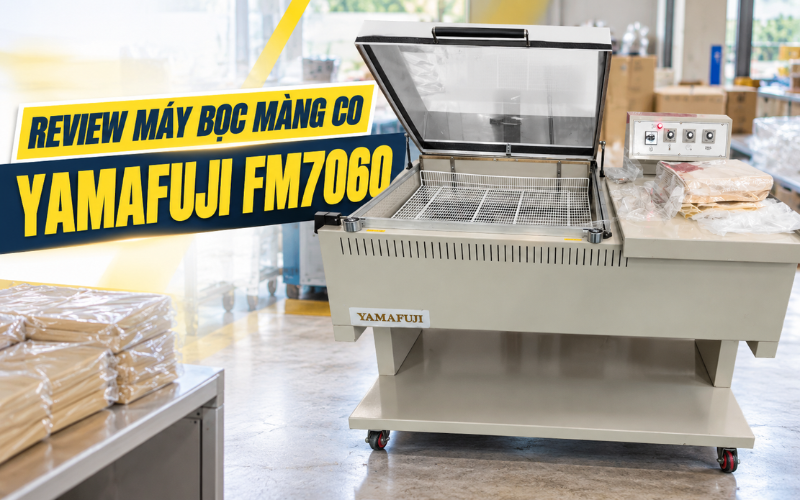 Review máy bọc màng co bán tự động Yamafuji FM7060