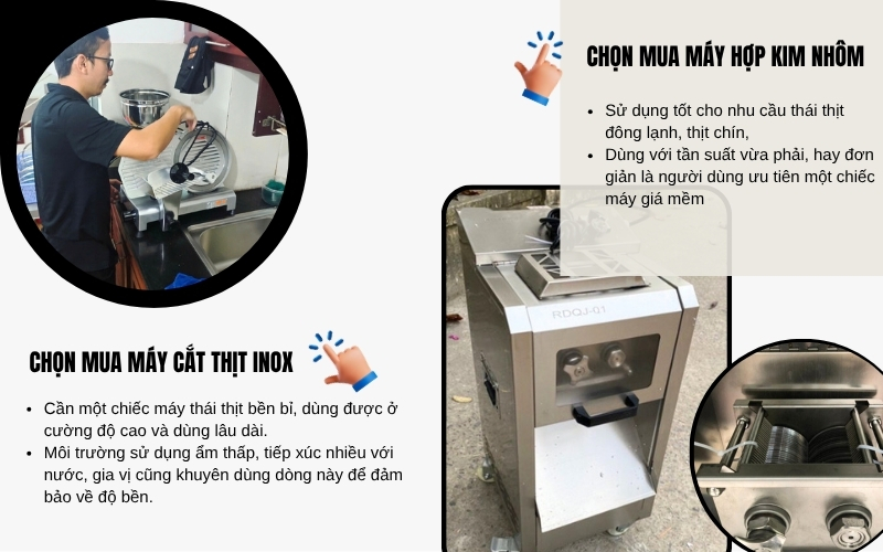 Nên mua máy cắt thịt inox hay hợp kim nhôm