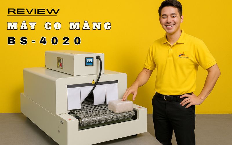Review chi tiết máy co màng BS-4020