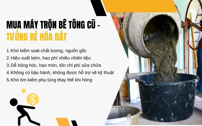 Mua máy trộn bê tông cũ – Tưởng rẻ hóa đắt
