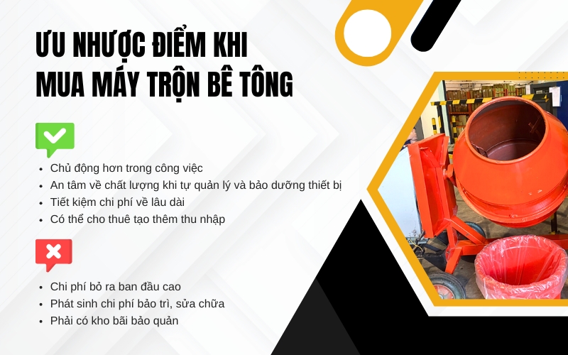 Ưu nhược điểm khi mua máy trộn bê tông