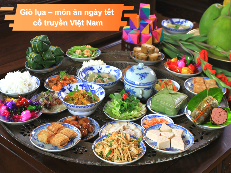 Giò lụa – món ăn ngày tết cổ truyền Việt Nam