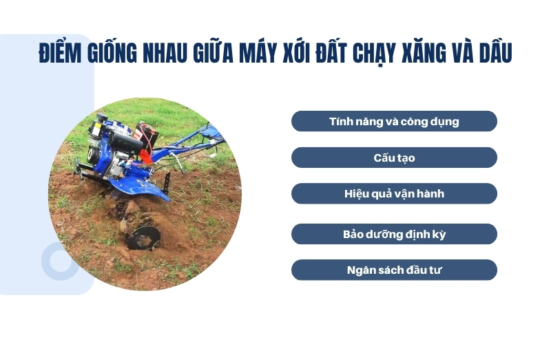 Điểm giống nhau giữa máy xới đất chạy xăng và dầu