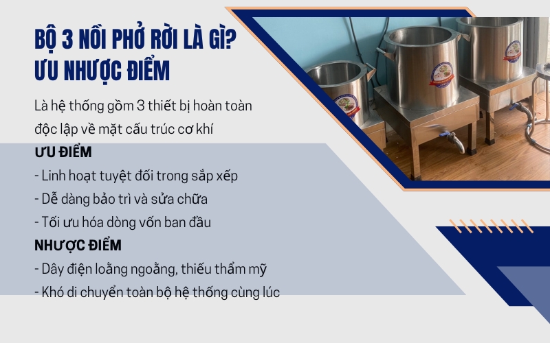 Bộ 3 nồi phở rời là gì? Ưu nhược điểm