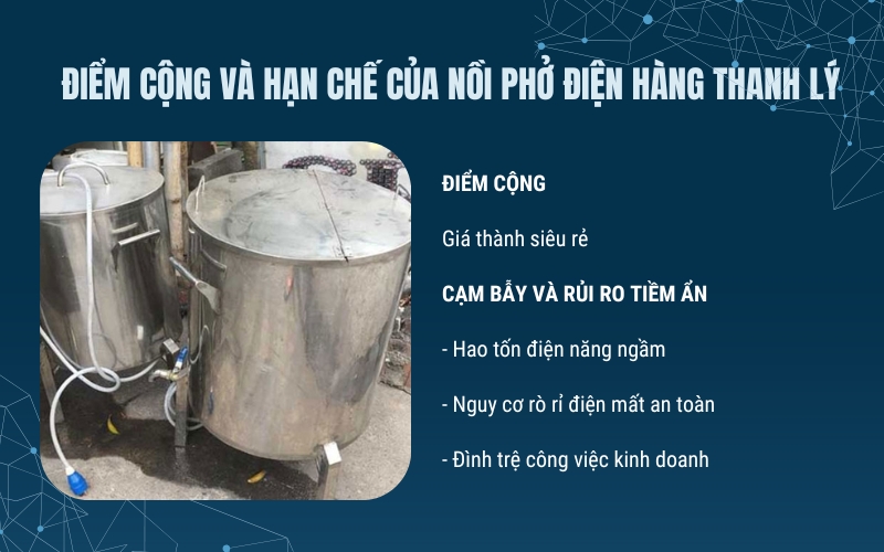 Điểm cộng và hạn chế của Nồi phở điện hàng thanh lý