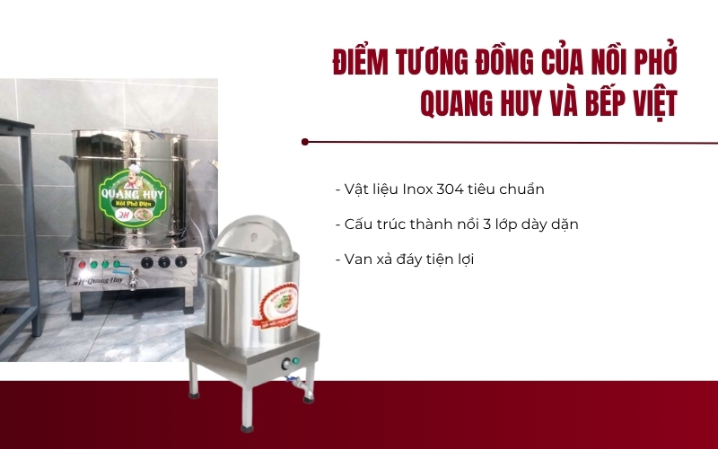 Điểm tương đồng của nồi phở Quang Huy và Bếp Việt