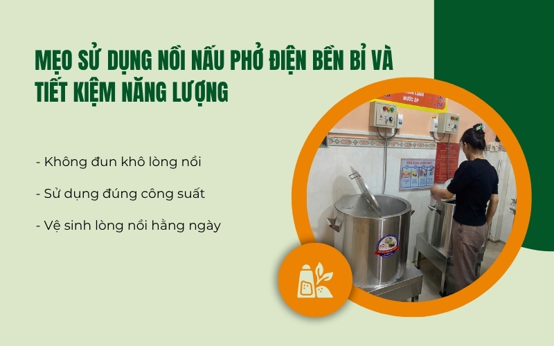 Mẹo sử dụng nồi nấu phở điện bền bỉ và tiết kiệm năng lượng