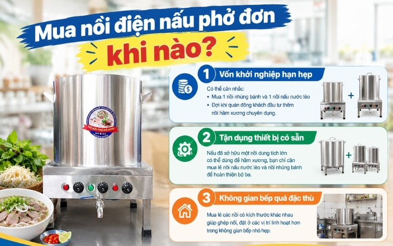 Mua nồi điện nấu phở đơn khi nào