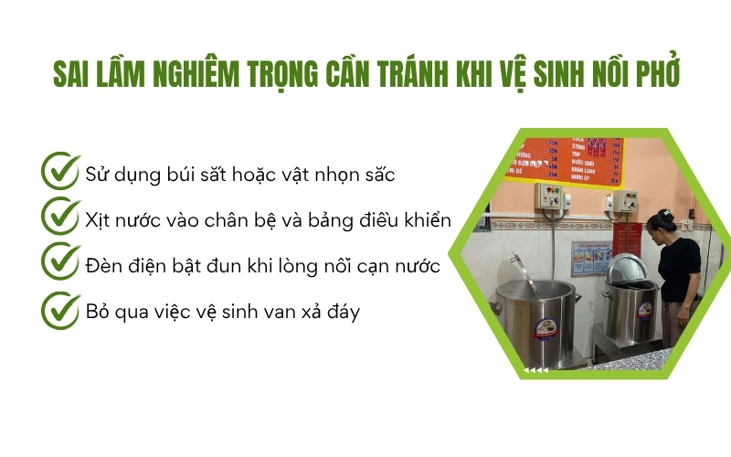 Sai lầm nghiêm trọng cần TRÁNH khi vệ sinh nồi phở
