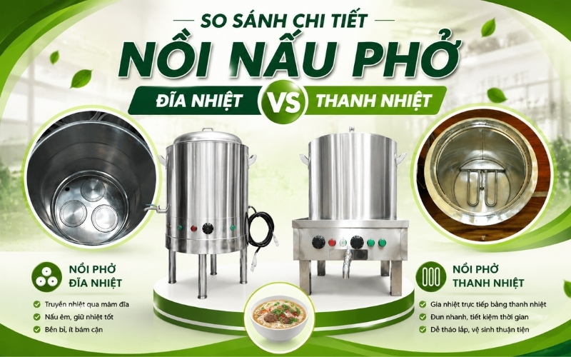 So sánh chi tiết nồi nấu phở đĩa nhiệt và thanh nhiệt