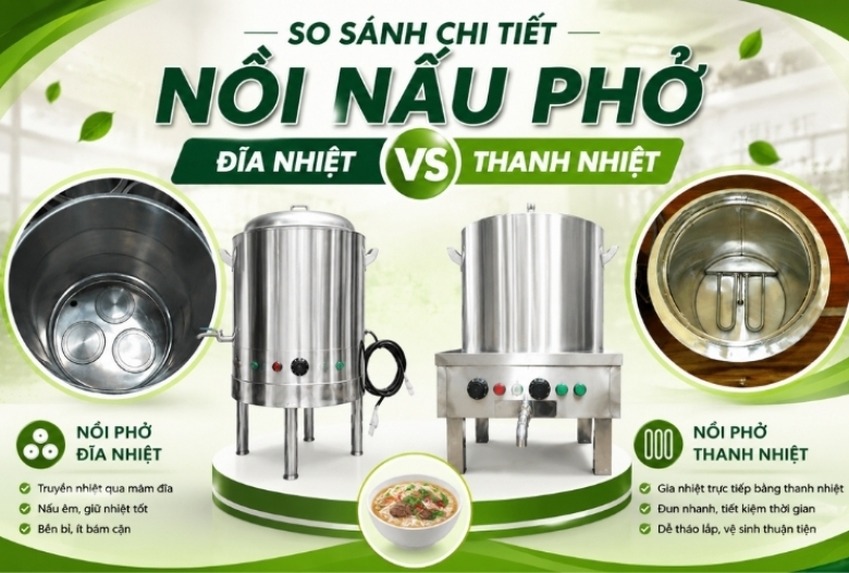 So sánh chi tiết nồi nấu phở đĩa nhiệt và thanh nhiệt