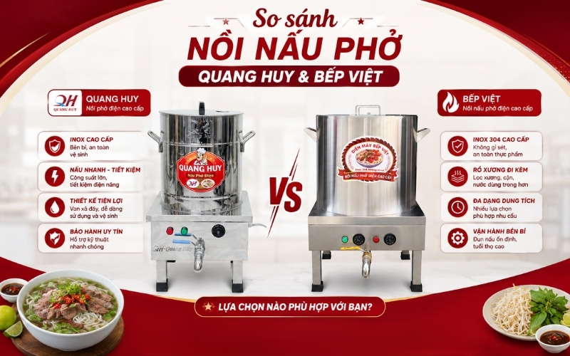 So sánh nồi nấu phở Quang Huy và Bếp Việt