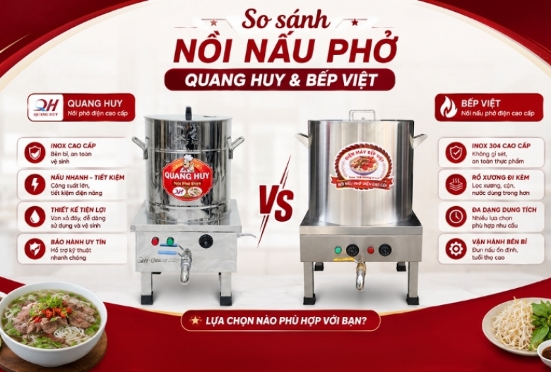 So sánh nồi nấu phở Quang Huy và Bếp Việt