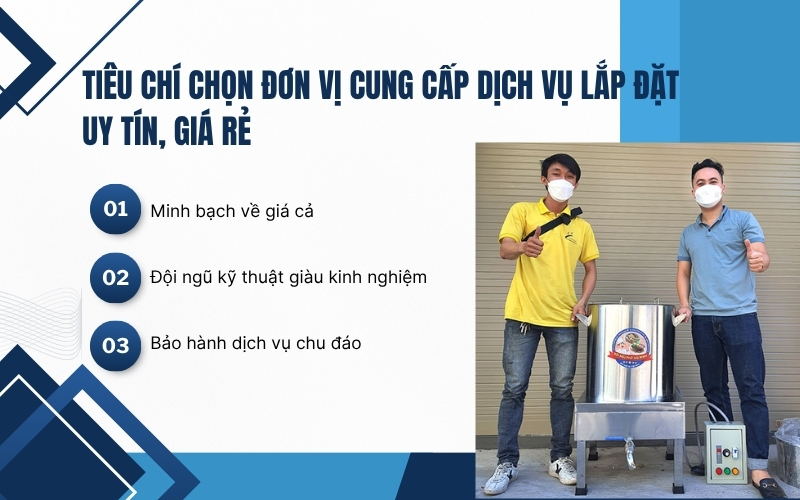 Tiêu chí chọn đơn vị cung cấp dịch vụ lắp đặt uy tín, giá rẻ