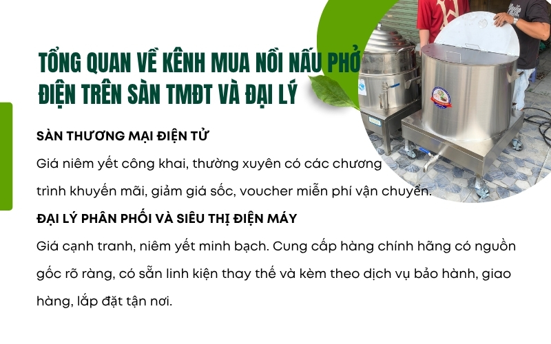 Tổng quan về kênh mua nồi nấu phở điện trên sàn TMĐT và Đại lý